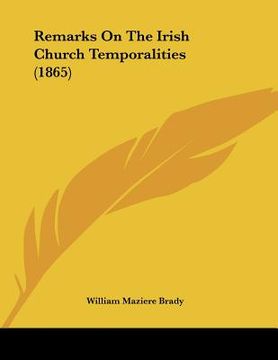 portada remarks on the irish church temporalities (1865) (en Inglés)