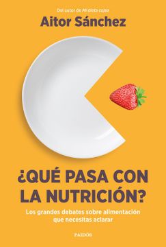 portada QUE PASA CON LA NUTRICION? (in Spanish)