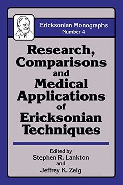 portada Research Comparisons and Medical Applications of Ericksonian Techniques (en Inglés)