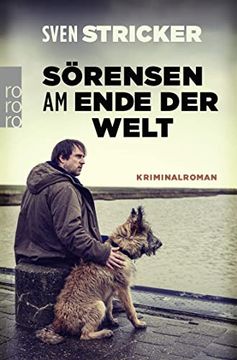 portada Sörensen am Ende der Welt (Sörensen Ermittelt, Band 3) (en Alemán)