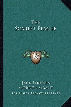 portada the scarlet plague (en Inglés)