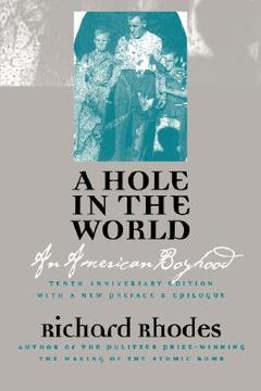 portada a hole in the world: an american boyhood (en Inglés)