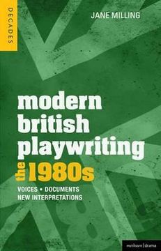portada modern british playwriting: the 1980s: voices, documents, new interpretations (in English)