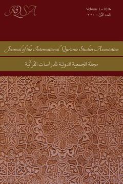 portada Journal of the International Qur'anic Studies Association Volume 1 (in English)