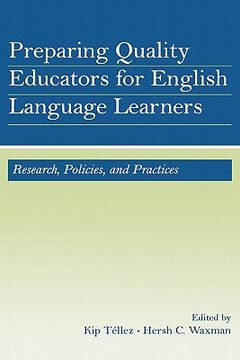 portada preparing quality educators for english language learners: research, policy, and practice (in English)