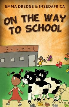 portada On The Way To School (in English)