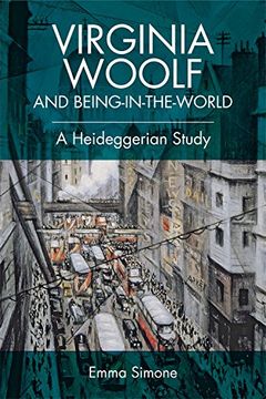 portada Virginia Woolf and Being-In-The-World: A Heideggerian Study (en Inglés)