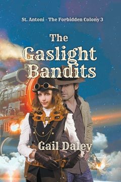 portada The Gaslight Bandits (in English)