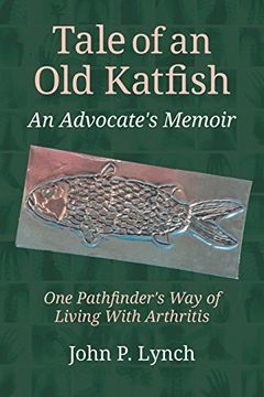 portada Tale of an Old Katfish: An Advocate's Memoir