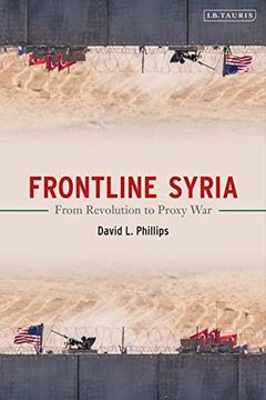 portada Frontline Syria: From Revolution to Proxy war (en Inglés)