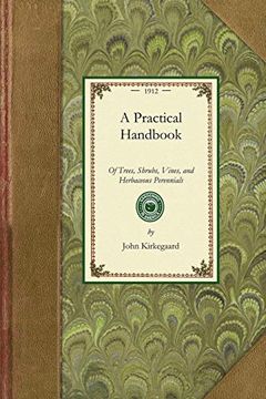 portada A Practical Handbook of Trees, Shrubs, Vines, and Herbaceous Perennials (en Inglés)