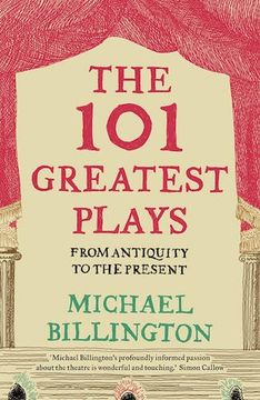 portada The 101 Greatest Plays: From Antiquity to the Present