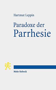 portada Paradoxe Der Parrhesie: Eine Antike Wortgeschichte (en Alemán)