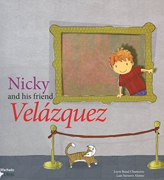portada Nicky and his friend Velázquez: Colás y su amigo Velázquez 