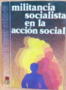 portada Militancia Socialista en la Accion Social