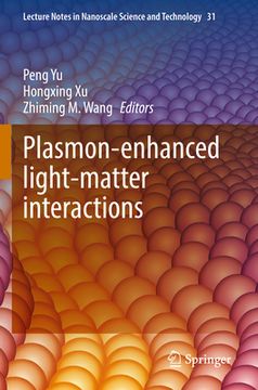 portada Plasmon-Enhanced Light-Matter Interactions (in English)
