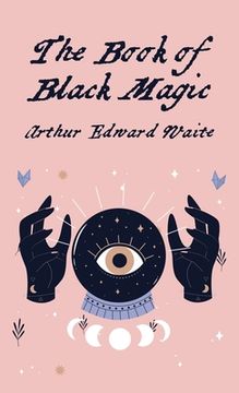 portada The Book Of Black Magic Hardcover (en Inglés)