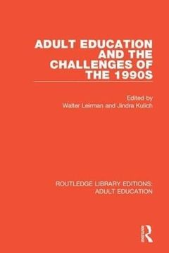 portada Adult Education and the Challenges of the 1990s (en Inglés)
