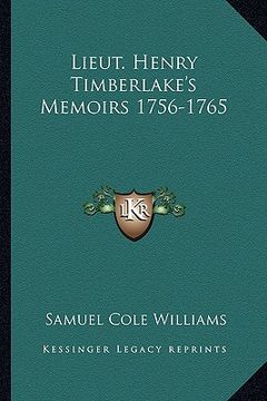 portada lieut. henry timberlake's memoirs 1756-1765 (en Inglés)