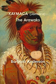 portada Xaymaca (Jamaica) - the Arawaks (in English)