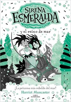 portada La Sirena Esmeralda 4 - Sirena Esmeralda y el Reino del Mar:  Un Libro Mágico del Universo de Isadora Moon con Purpurina en la Cubierta!