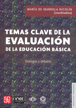 Temas clave de la evaluación de la educación básica