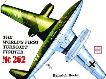 portada The World's First Turbo-Jet Fighter: Me 262 Vol.I (Schiffer Military History)