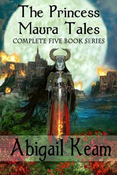 portada The Princess Maura Tales: Complete 5-Book Fantasy Series (Wall of Doom, Wall of Peril, Wall of Glory, Wall of Conquest, and Wall of Victory)