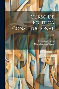 portada Curso de Política Constitucional; Volume 2 (in Spanish)