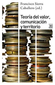 portada Teoría del Valor, Comunicación y Territorio (in Spanish)