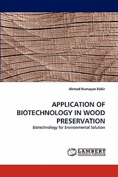 portada application of biotechnology in wood preservation (en Inglés)