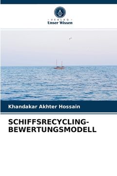 portada Schiffsrecycling-Bewertungsmodell (in German)