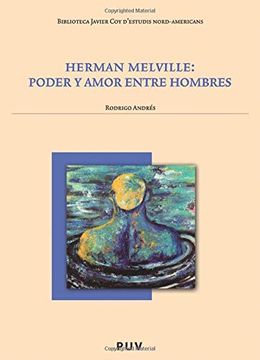 portada Herman Melville: Poder y Amor Entre Hombres