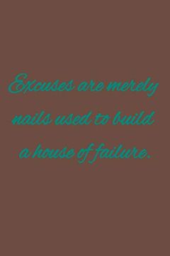 portada Excuses are Merely Nails Used to Build a House of Failure: American Proverbs 