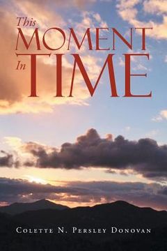 portada This Moment In Time (en Inglés)