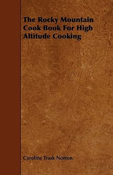 portada the rocky mountain cook book for high altitude cooking (en Inglés)