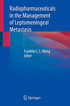 portada Radiopharmaceuticals in the Management of Leptomeningeal Metastasis (en Inglés)