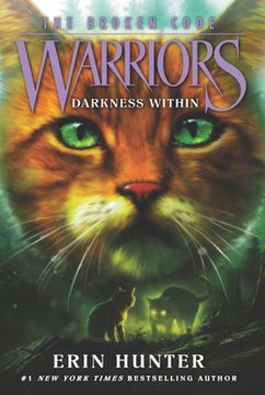 portada Warriors: The Broken Code #4: Darkness Within (en Inglés)