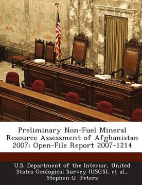 portada Preliminary Non-Fuel Mineral Resource Assessment of Afghanistan 2007: Open-File Report 2007-1214 (en Inglés)