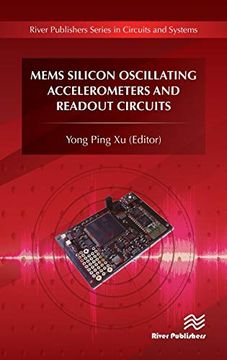 portada Mems Silicon Oscillating Accelerometers and Readout Circuits (River Publishers Series in Circuits and Systems) (en Inglés)