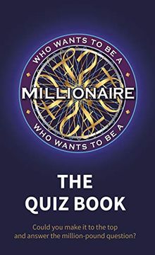 portada Who Wants to be a Millionaire - the Quiz Book (en Inglés)