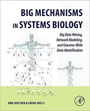 portada Big Mechanisms in Systems Biology: Big Data Mining, Network Modeling, and Genome-Wide Data Identification (en Inglés)