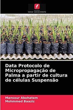 portada Data Protocolo de Micropropagação de Palma a Partir de Cultura de Células Suspensão (en Portugués)