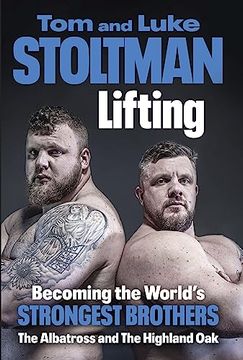portada Lifting: Becoming the World's Strongest Brothers (en Inglés)