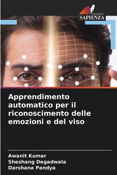 portada Apprendimento automatico per il riconoscimento delle emozioni e del viso (en Italiano)
