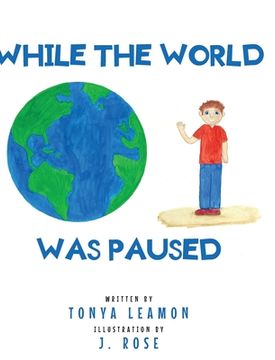 portada While The World Was Paused (en Inglés)