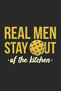 portada Real men Stay out of the Kitchen: 120 Pages i 6x9 i Graph Paper 4x4 (en Inglés)