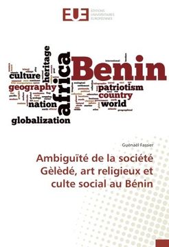 portada Ambiguïté de la société Gèlèdé, art religieux et culte social au Bénin (French Edition)