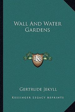 portada wall and water gardens (en Inglés)