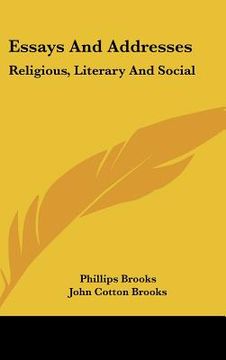 portada essays and addresses: religious, literary and social (en Inglés)